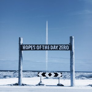 Hopes of the Day Zero