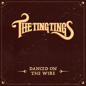 Danced On the Wire - Single