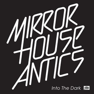 Into the Dark - Single