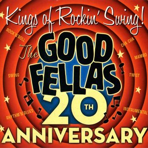 Kings of Rockin' Swing (20th Anniversary)