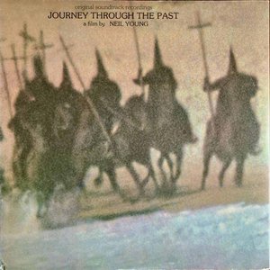 Journey Through The Past (Original Soundtrack Recordings)