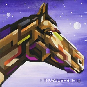 THOROUGHBLEND