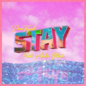 Stay (feat. Amber Mark) - Single