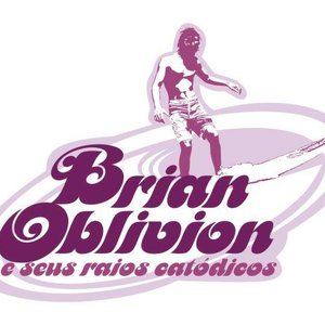 Avatar for Brian Oblivion e Seus Raios Catódicos