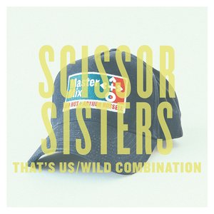 That's Us / Wild Combination