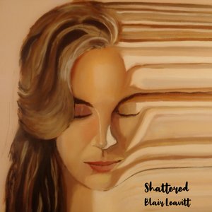 Shattered