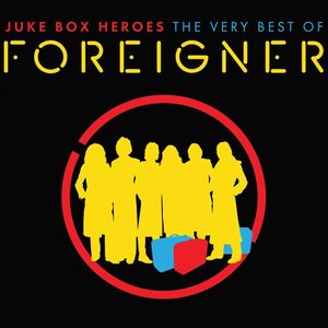 Juke Box Heroes: The Very Best of Foreigner