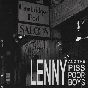 Lenny and the Piss Poor Boys