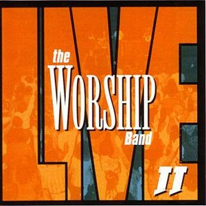 The Worship Band - Live II