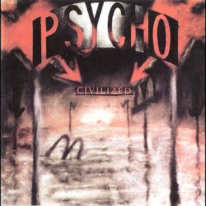 Psycho Civilized - Hardcore Compilation