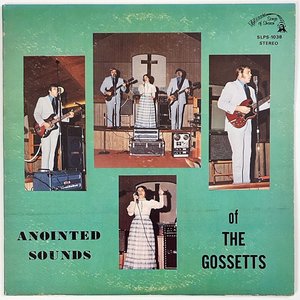 Anointed Sounds Of The Gossetts