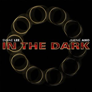 In The Dark (with Jhené Aiko)