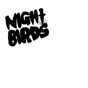 Night Birds