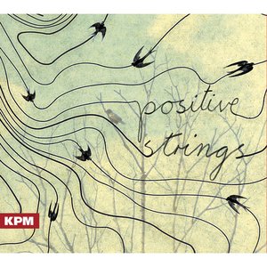 Positive Strings