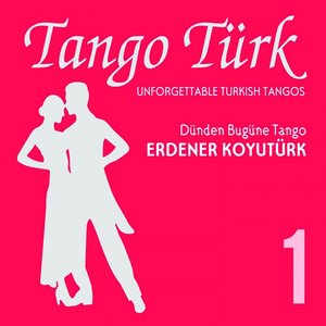 Tango Türk, Vol. 1