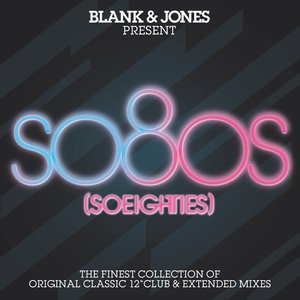 So80s (So Eighties) [Blank & Jones Presents]