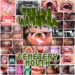 Cemetery Mouth
