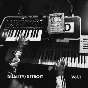 Duality​/​Detroit, Vol. 1