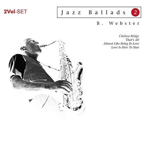 Jazz Ballads 2: Ben Webster