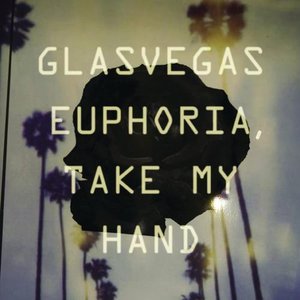 Euphoria, Take My Hand - Single