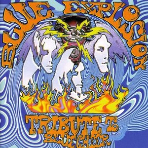 Blue Explosion: Tribute To Blue Cheer