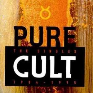 Pure Cult The Singles 1984 - 1995