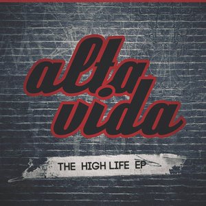 'The High Life EP' için resim