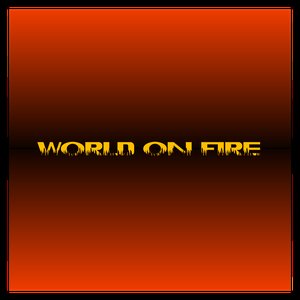 World On Fire