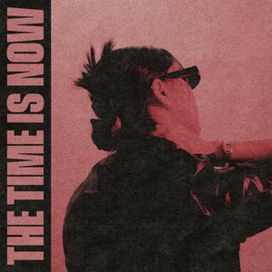 The Time Is Now - Single