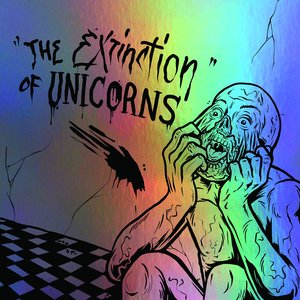 The Extinction of Unicorns