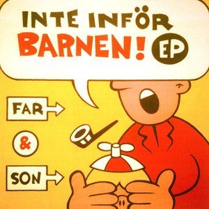 Inte inför barnen!