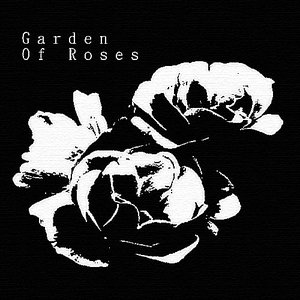 Image for 'Garden Of Roses'