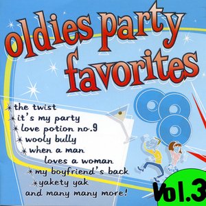 Oldies Party Favourites Volume 3