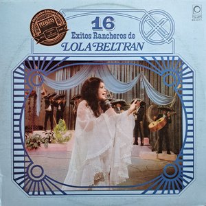 16 éxitos rancheros de Lola Beltrán
