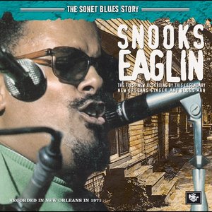 Snooks Eaglin (The Sonet Blues Story)
