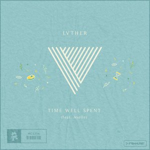 Time Well Spent (feat. Ayelle) - Single