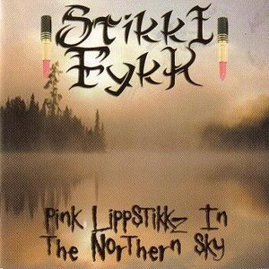 Pink Lippstikkz In The Northern Sky