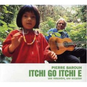 Pierre Barouh - Itchi Go Itchi E - Zortam Music