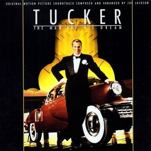 Tucker Soundtrack - The Man And His Dream