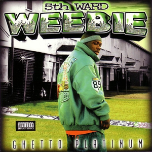 5th Ward Weebie - Whatever Lyrics - Zortam Music