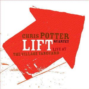 Lift: Live At The Village Vanguard