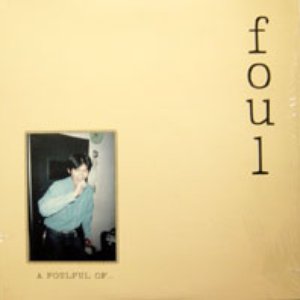 A Foulful Of...