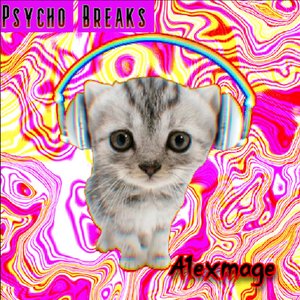 Psycho Breaks