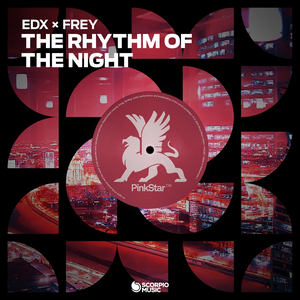 EDX - The Rhythm of the Night - Zortam Music