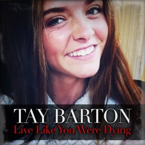Live Like You Were Dying