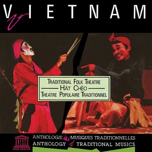 Image for 'Viet Nam: Hát Chèo - Traditional Folk Theatre'