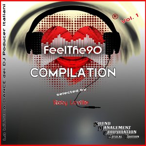 Feel The 90 Compilation, Vol.1