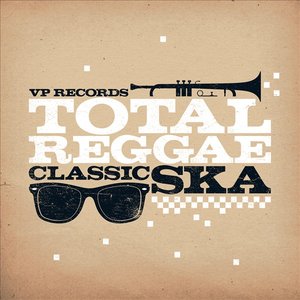 Image for 'Total Reggae: Classic Ska'