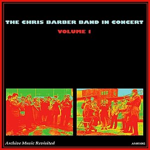 Chris Barber Band in Concert Vol. 1