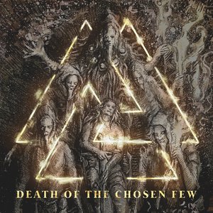 Death of the Chosen Few